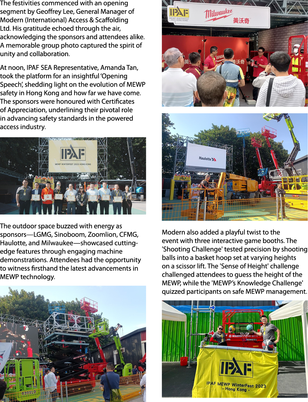 The festivities commenced with an opening segment by Geoffrey Lee, General Manager of Modern (International) Access &...