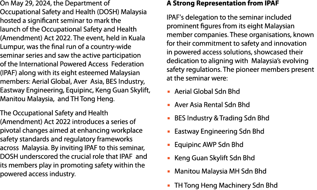 On May 29, 2024, the Department of Occupational Safety and Health (DOSH) Malaysia hosted a significant seminar to mar...