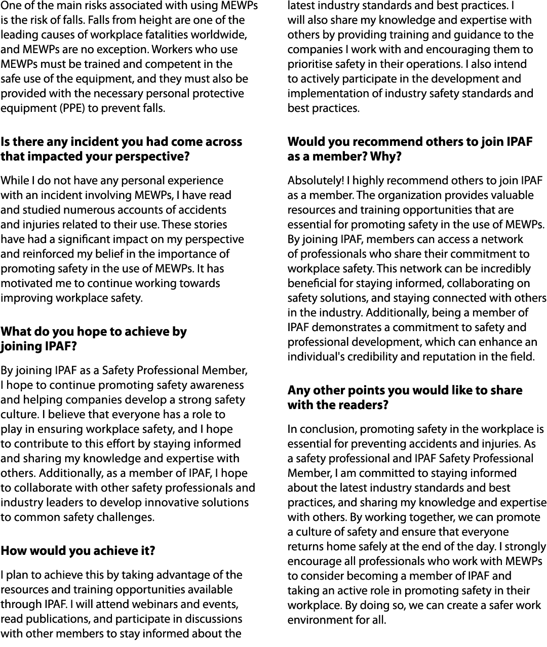 One of the main risks associated with using MEWPs is the risk of falls. Falls from height are one of the leading caus...