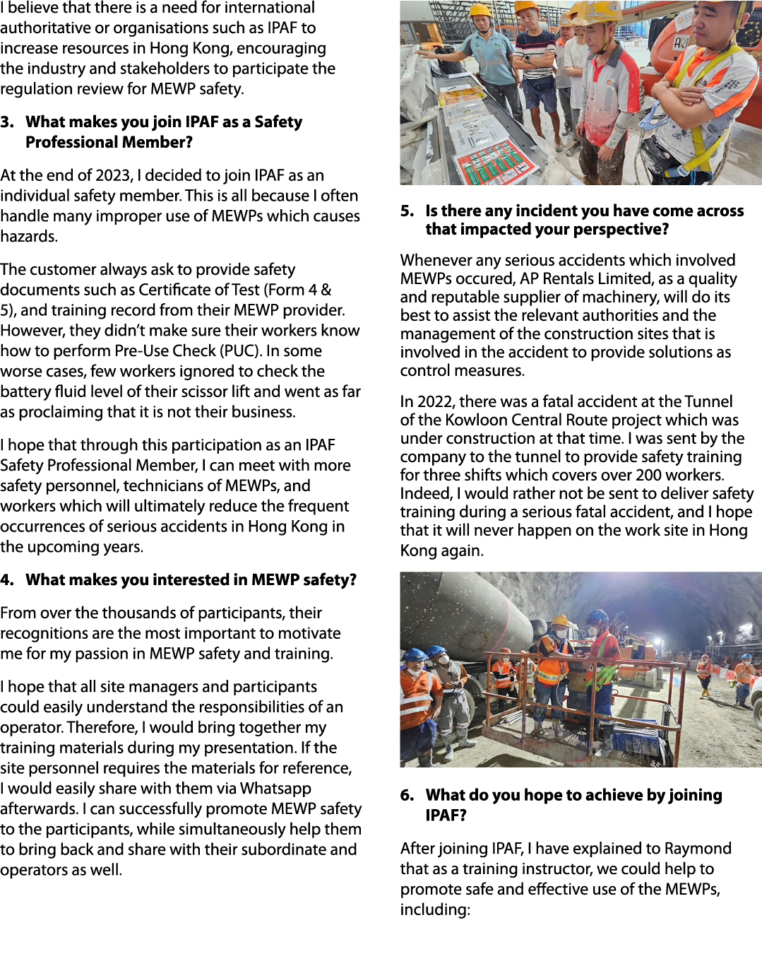 I believe that there is a need for international authoritative or organisations such as IPAF to increase resources in...