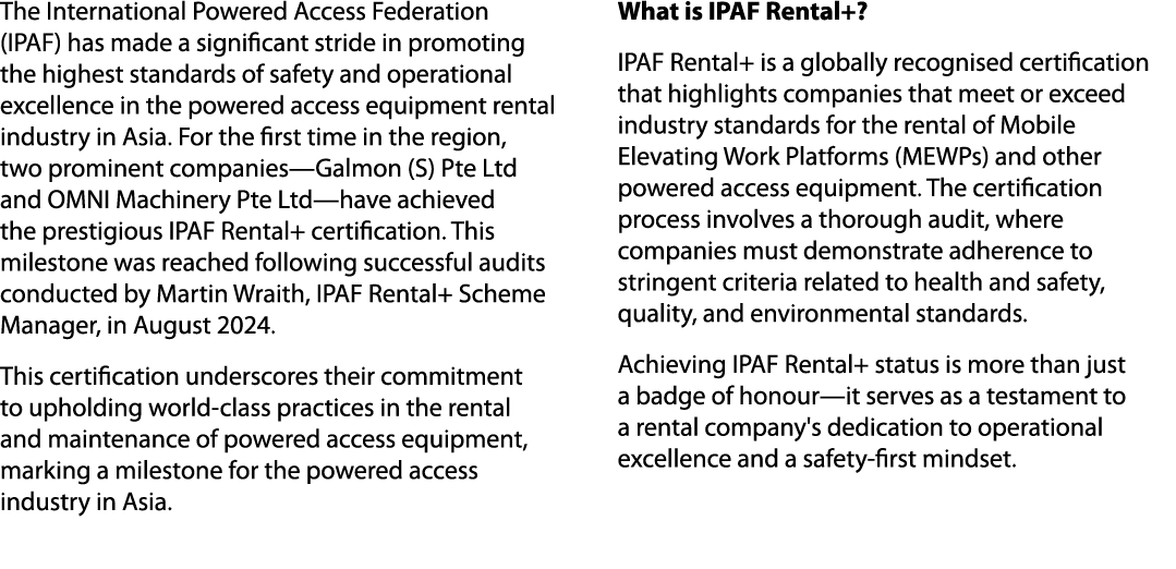 The International Powered Access Federation (IPAF) has made a significant stride in promoting the highest standards o...