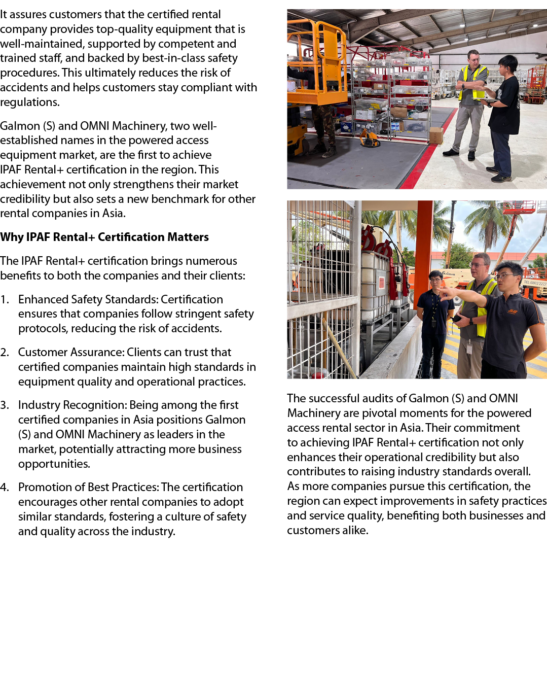 It assures customers that the certified rental company provides top quality equipment that is well maintained, suppor...