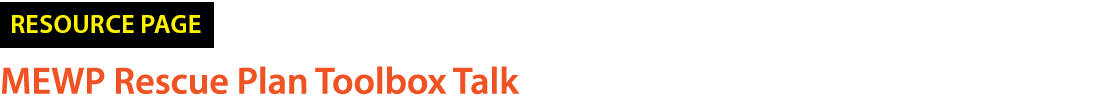 ￼ MEWP Rescue Plan Toolbox Talk