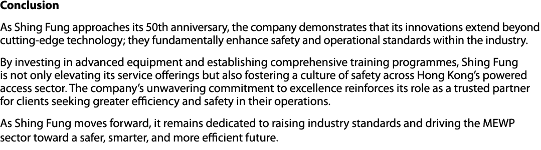 Conclusion As Shing Fung approaches its 50th anniversary, the company demonstrates that its innovations extend beyond...