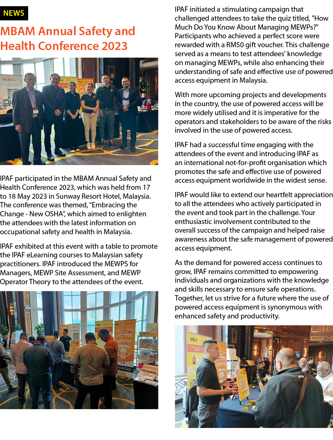 ￼ MBAM Annual Safety and Health Conference 2023 ￼ IPAF participated in the MBAM Annual Safety and Health Conference 2...