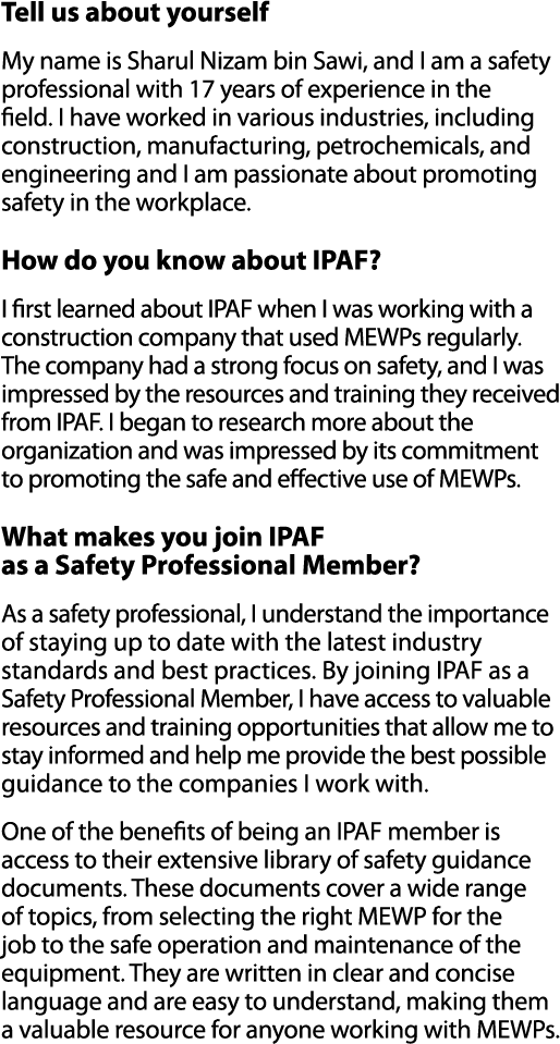 Tell us about yourself My name is Sharul Nizam bin Sawi, and I am a safety professional with 17 years of experience i...