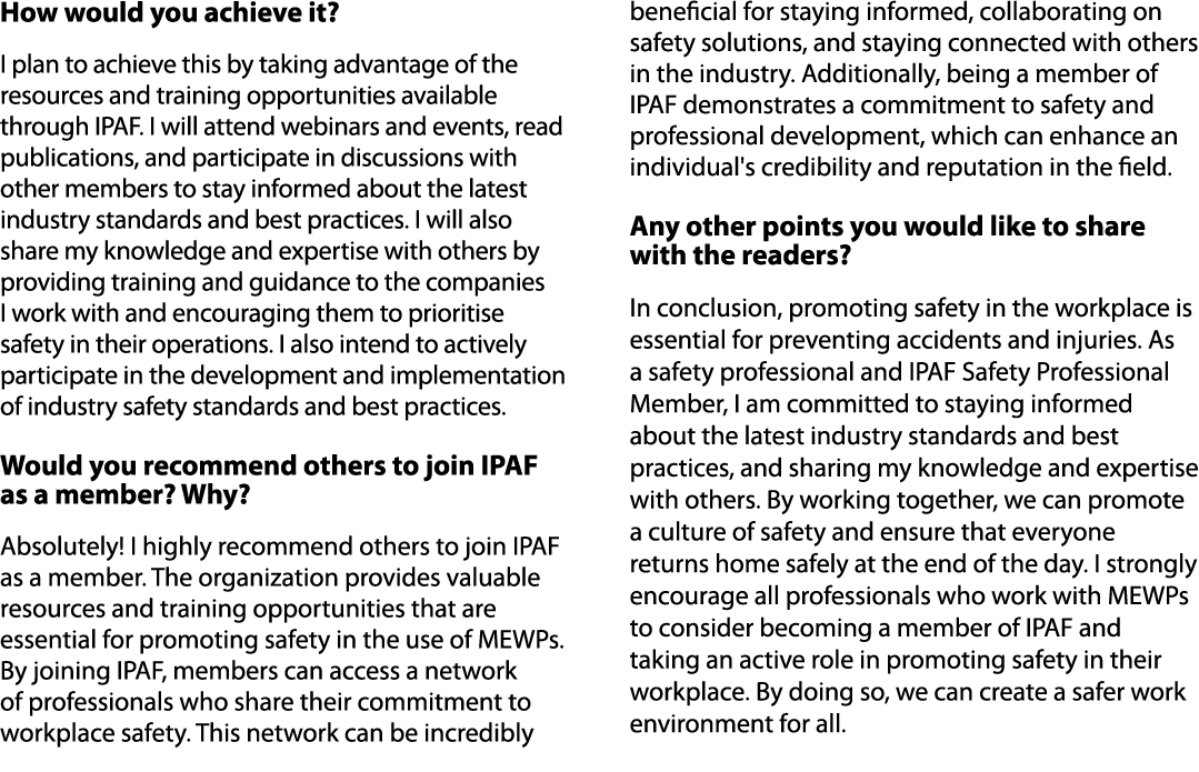 How would you achieve it? I plan to achieve this by taking advantage of the resources and training opportunities avai...