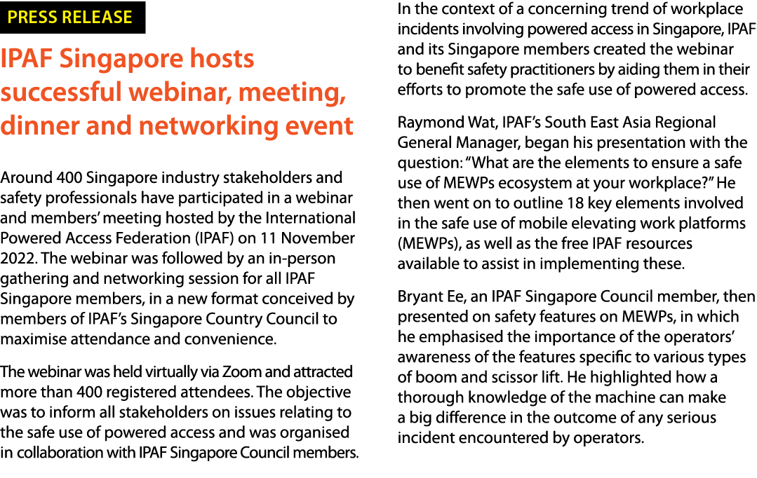 ￼ IPAF Singapore hosts successful webinar, meeting, dinner and networking event Around 400 Singapore industry stakeho...